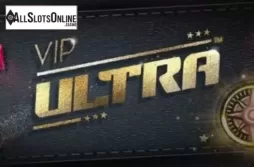VIP Ultra