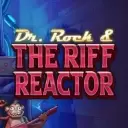 Doc Rock & the Riff Reactor
