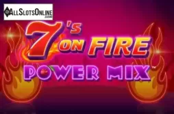 7s On Fire Power Mix