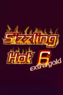 Sizzling Hot 6 Extra Gold