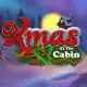 Xmas at the Cabin