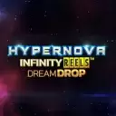 Hypernova Infinity Reels Dream Drop