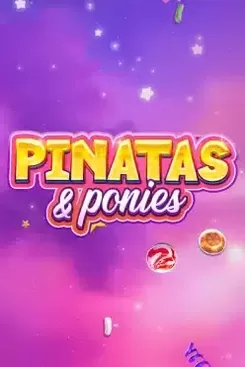 Pinatas & Ponies