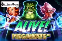 Alive! Megaways