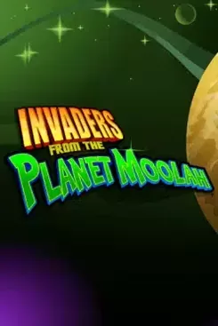 Invaders from the Planet Moolah