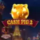 Cash Pig 2