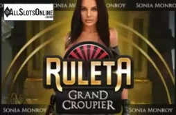 Ruleta Grand Croupier Sonia Monroy
