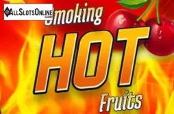 Smoking Hot Fruits