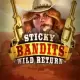 Sticky Bandits: Wild Return