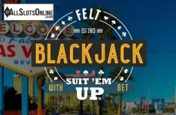 Suit'em Blackjack (Felt Gaming)