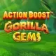 Action Boost Gorilla Gems