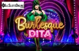 Burlesque By Dita