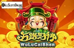 Wu Lu Cai Shen