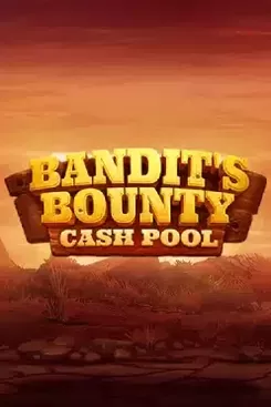 Bandit's Bounty: Cash Pool