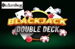 Blackjack Double Deck