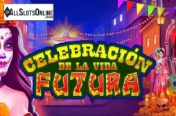 Celebracion De La Vida Futura