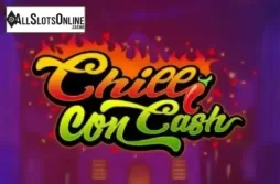 Chilli Con Cash