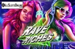 Rave Riches