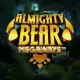 Almighty Bear Megaways