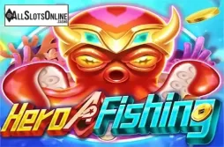 Hero Fishing