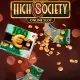 High Society