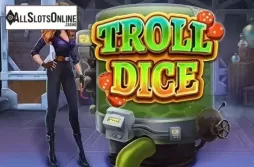 Troll Dice
