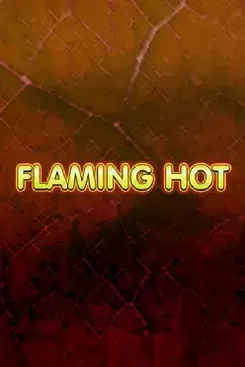 Flaming Hot