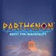 Parthenon: Quest for Immortality