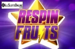 Respin Fruits