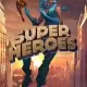 Super Heroes
