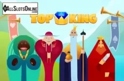Top King