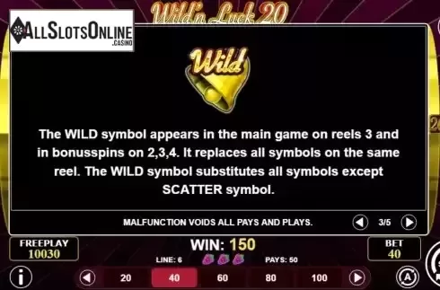Wild feature screen
