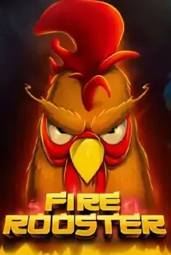 Fire Rooster