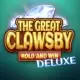 The Great Clawsby Deluxe: Hold and Win
