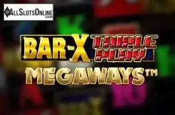 Bar-X Triple Play Megaways