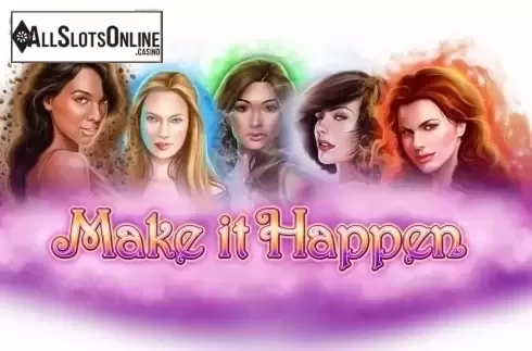 Make It Happen. Make It Happen from Playtech
