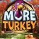 More Turkey Megaways
