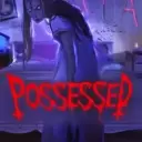 Possessed