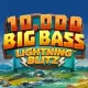 10,000 Big Bass Lightning Blitz