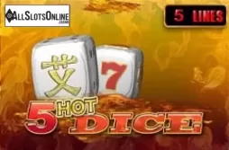 5 Hot Dice