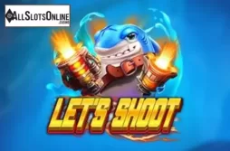 Lets Shoot