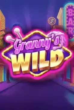 Granny’s Wild