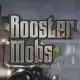 Rooster Mobs