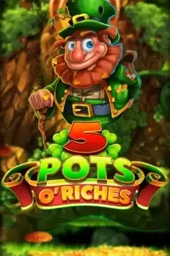 5 Pots O'Riches
