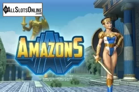 Amazons. Amazons from MGA