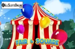 Fair and Square