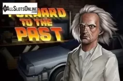 Forward To The Past. Forward To The Past from X Play