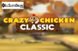 Crazy Chicken Classic