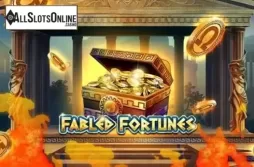 Fabled Fortunes