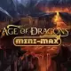 Age of Dragons Mini Max